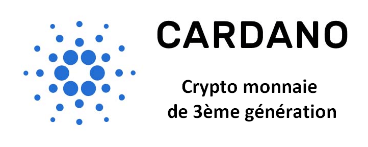 Cardano crypto monnaie de 3ème génération