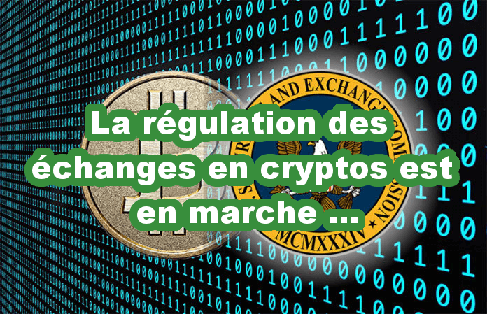 La régulation du marché des crypto monnaies est en marche